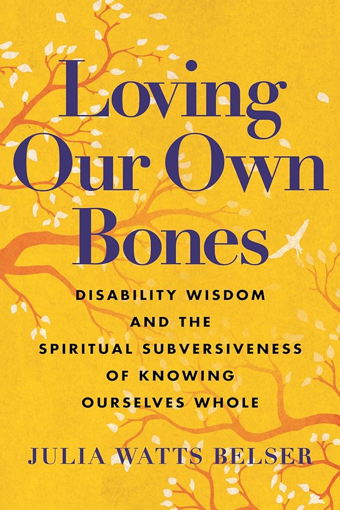 The cover of a book titled Loving Our Bones. The cover is yellow with the faint artwork of a tree in the background. 