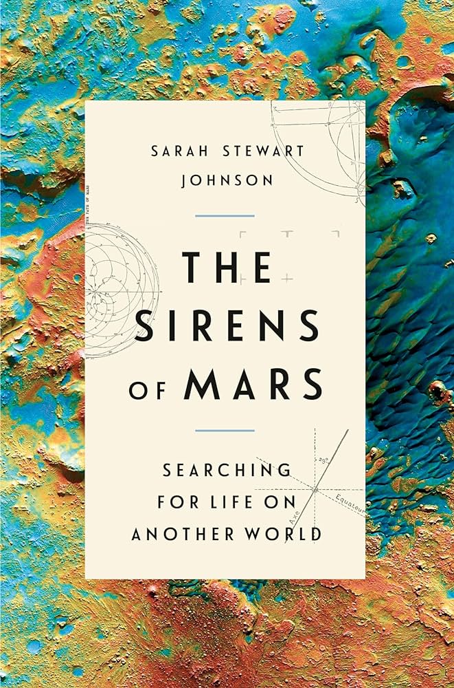 A book cover with the title The Sirens of Mars overlayed on a white block. Behind the white block there are amorphous blobs of bright colors.