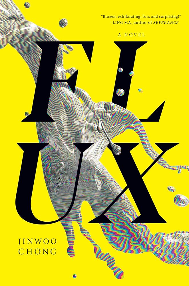 A book cover that has a bright yellow background and the title Flux written in large black letters. 