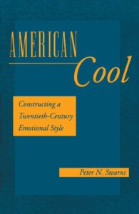 American Cool by Peter Stearns book cover