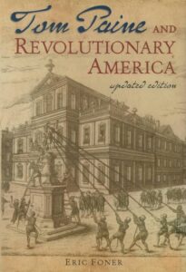 Tom Paine and Revolutionary America by Eric Foner book cover