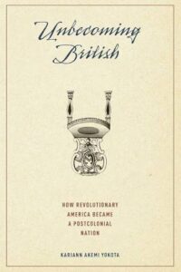 Unbecoming British by Kariann Akemi Yokota book cover