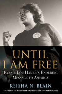 Until I Am Free by Keisha N. Blain book cover